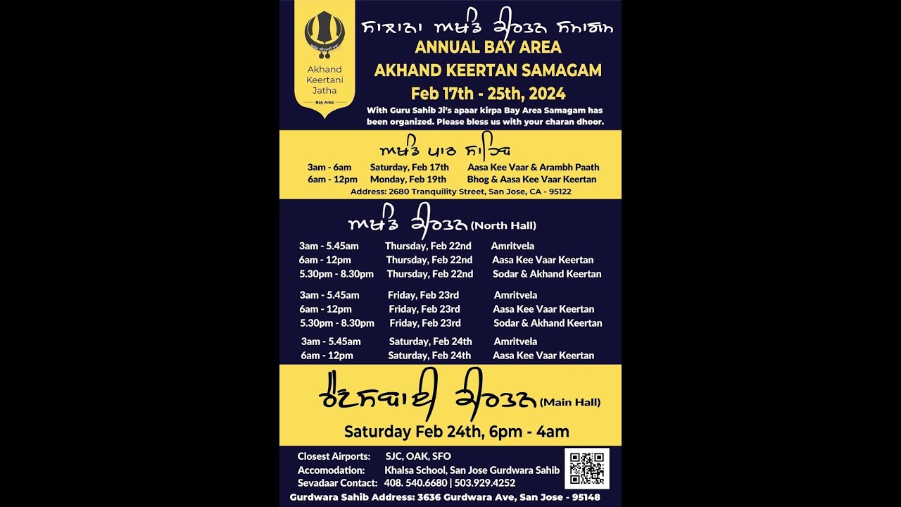 LIVE: Asa Kee Vaar Bay Area, California Akhand Keertan Samagam Monday Morning Feb 17-25, 2024