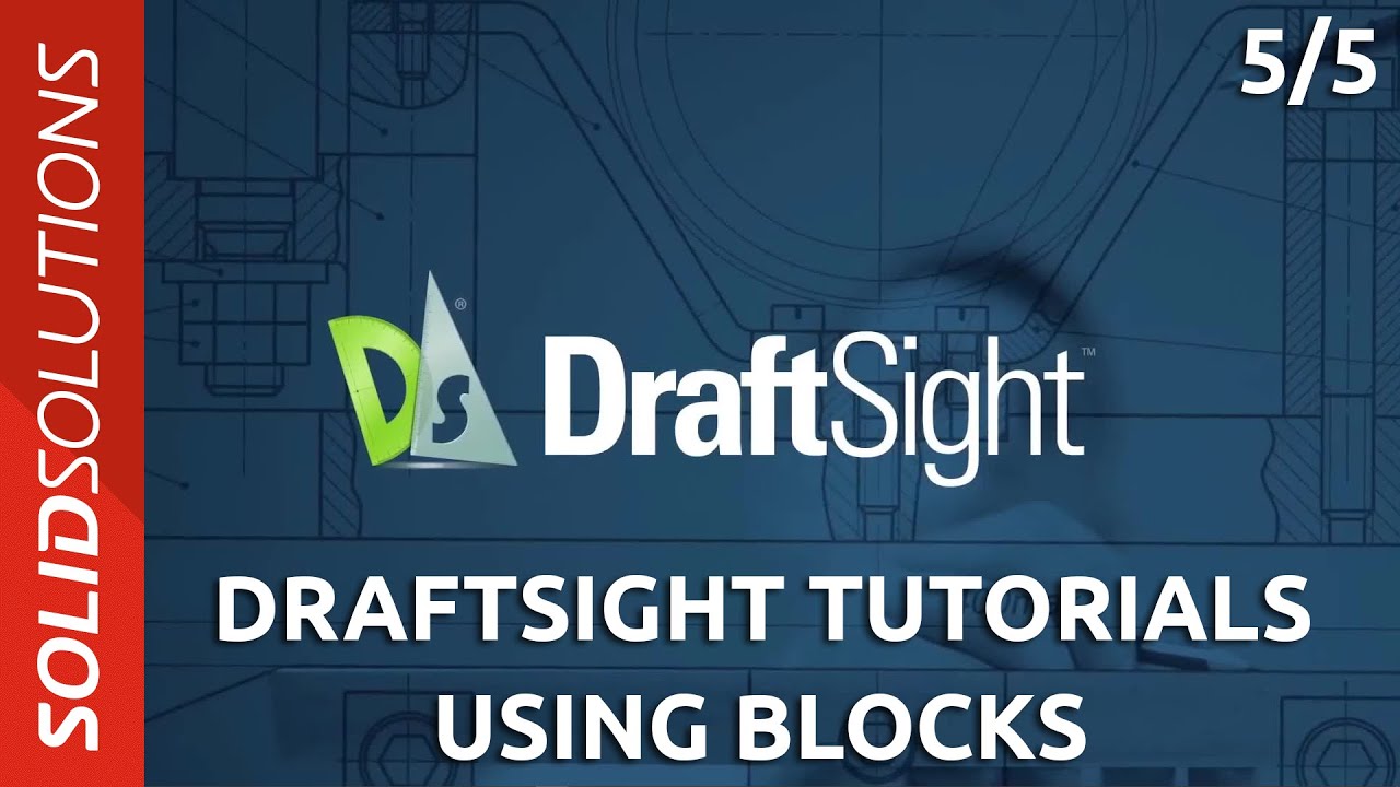 DraftSight Tutorials - Using Blocks