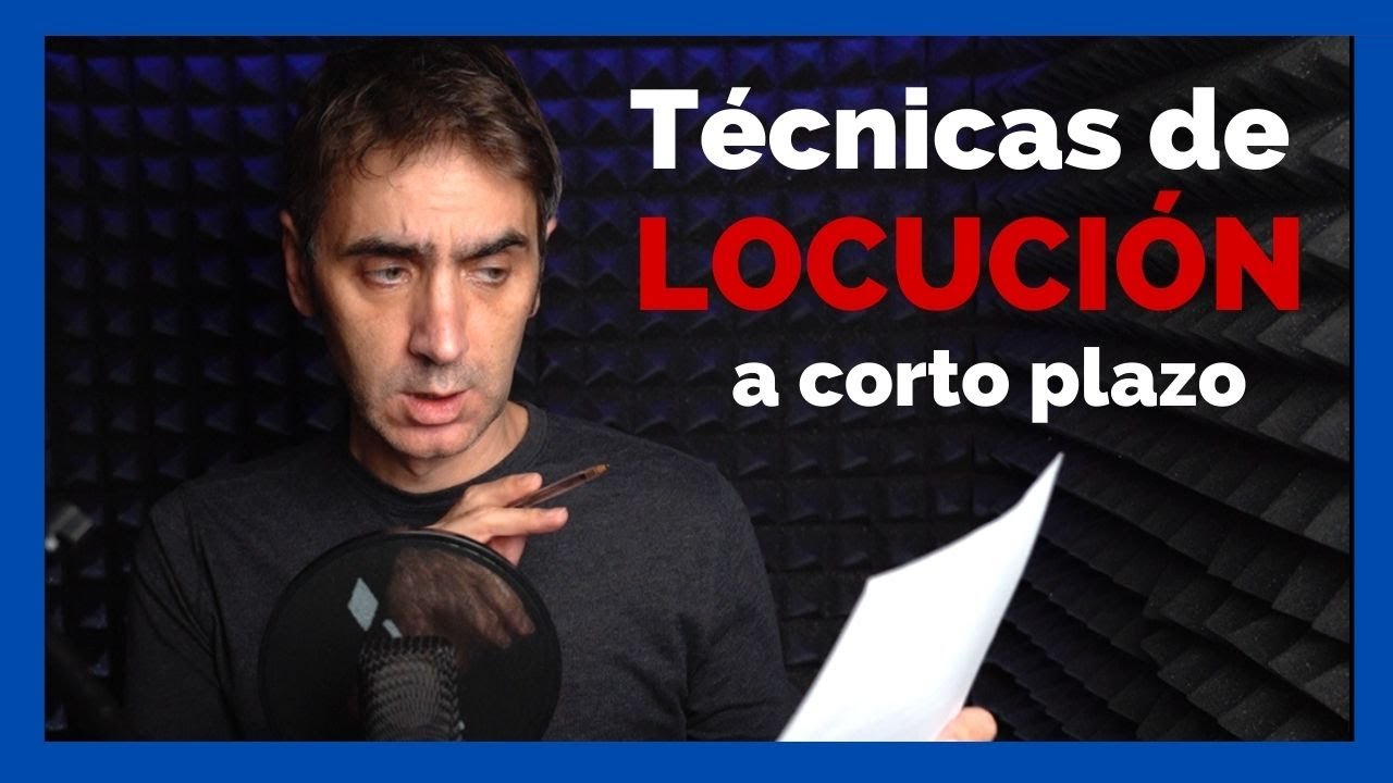5 Técnicas de LOCUCIÓN que NO te puedes perder