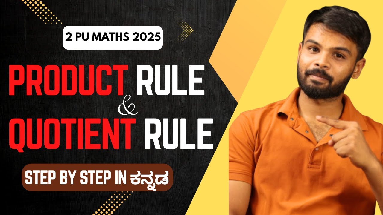 2 PU Maths 2025 ✨ | Product Rule 📐 & Quotient Rule  ➗ in Kannada | Differentiation 🧮