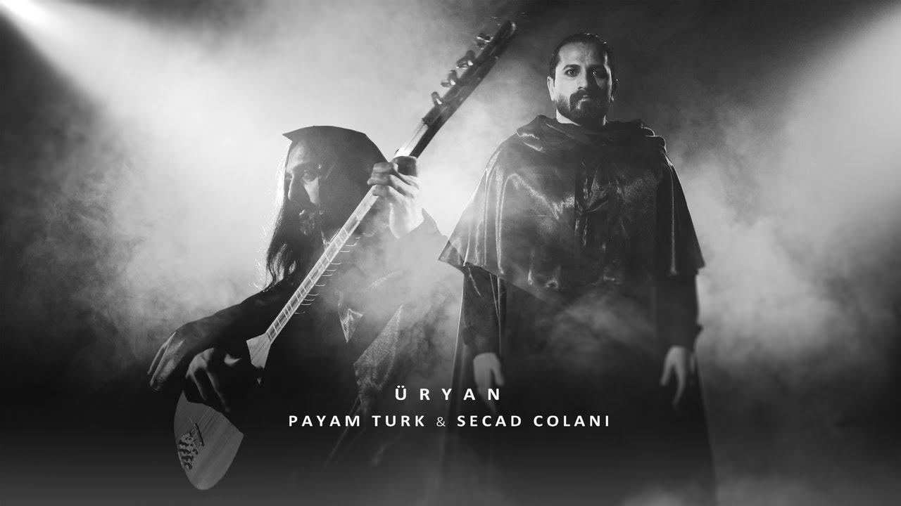 Payam Turk & Seccadcolani(Qara Qrup) - Üryan (Official Video)