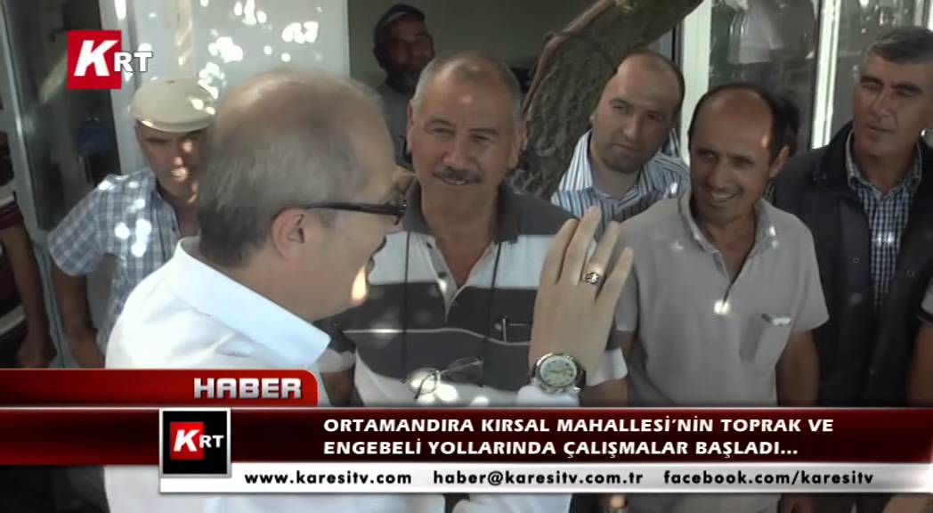 Ortamandıra Kırsal Mahallesi'nin Toprak Ve Engebeli Yollarında Çalışmalar Başladı...