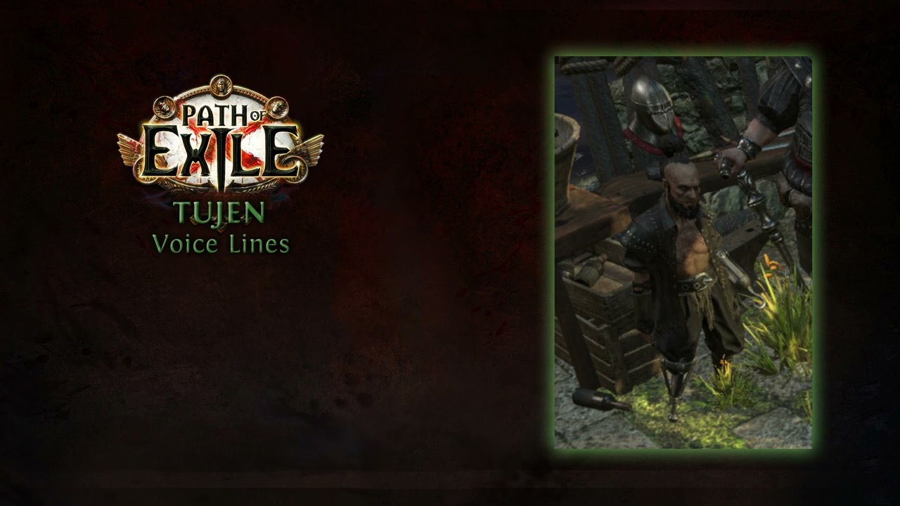 Path of Exile &mdash; фразы Туджена &mdash; внутриигровые цитаты