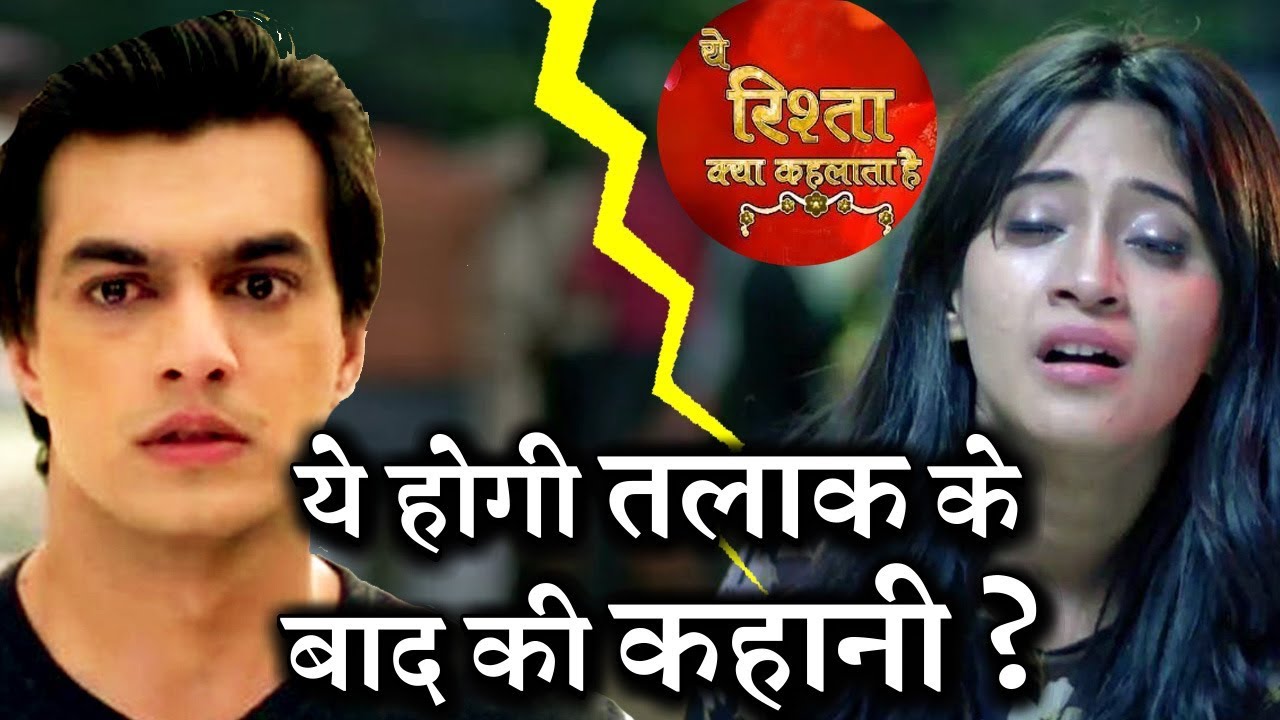 YRKKH Major Twist : Storyline POST Divorce of Kartik and Naira