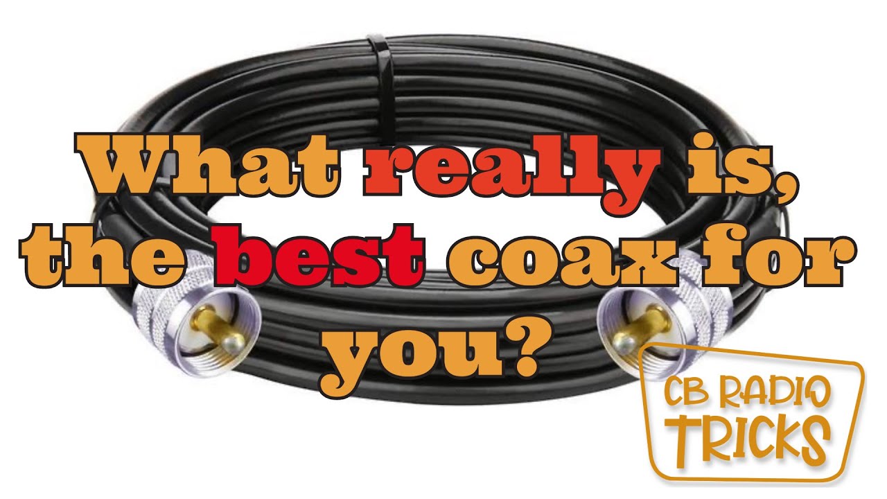 cb tricks coax, myths and facts