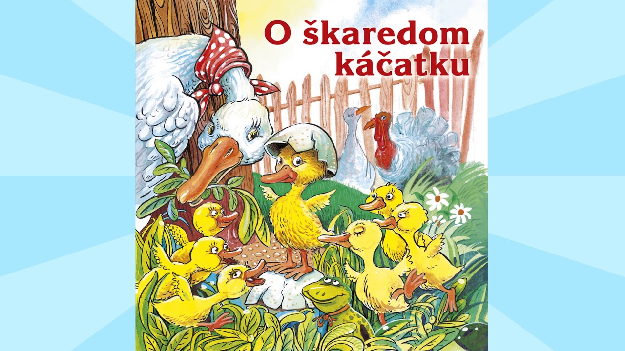 O škaredom káčatku -  Rozprávka audio- Škaredé káčatko