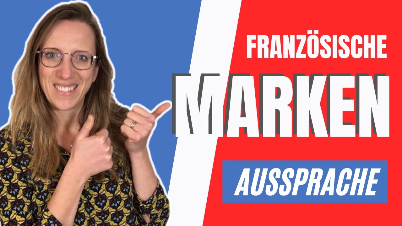 🇨🇵 SO SPRICHST DU DIESE FRANZÖSISCHE MARKEN RICHTIG AUS