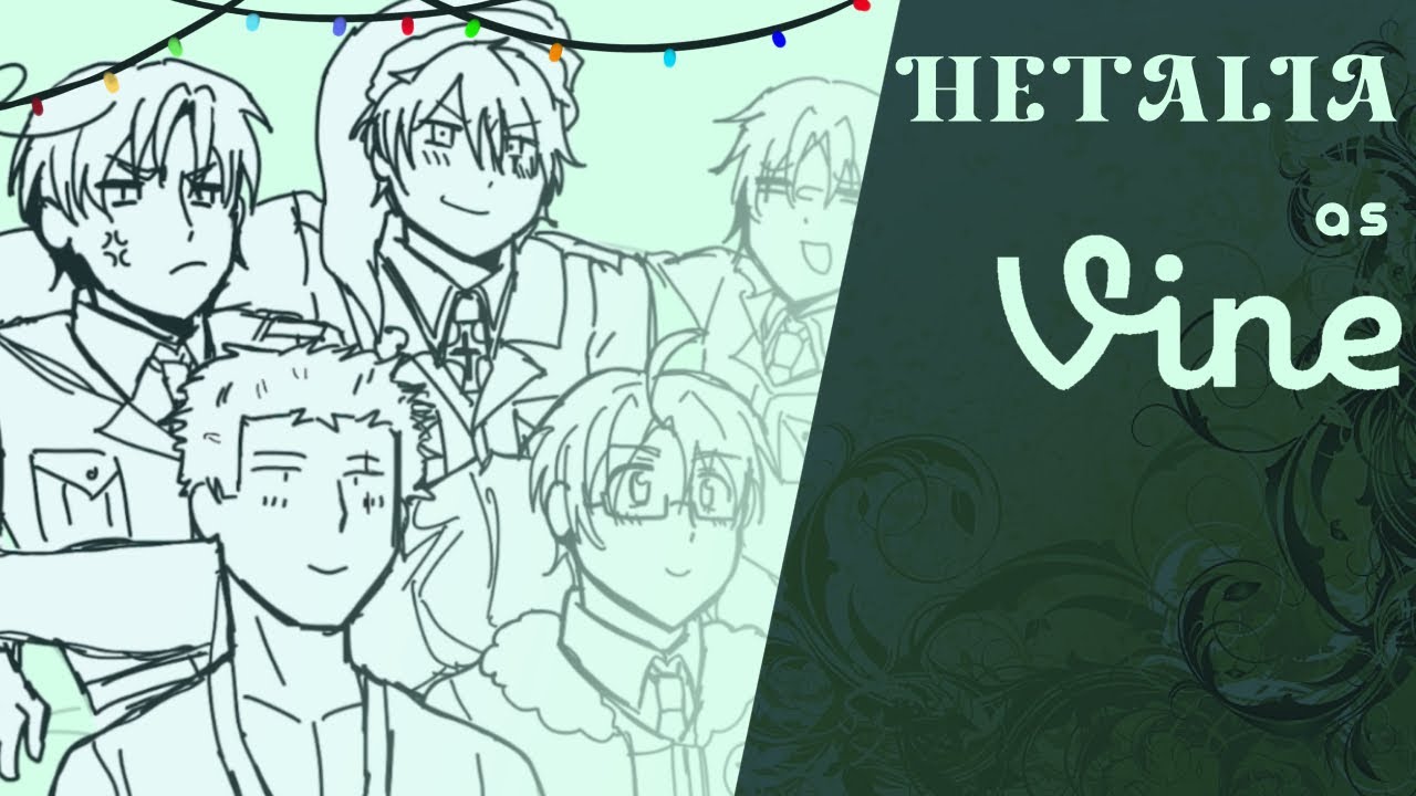 HETALIA AS VINES 