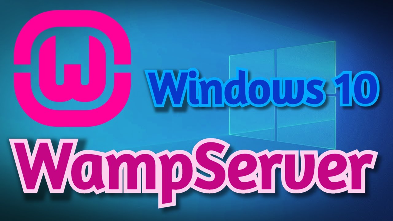 Comment installer WampServer sur Windows 10?