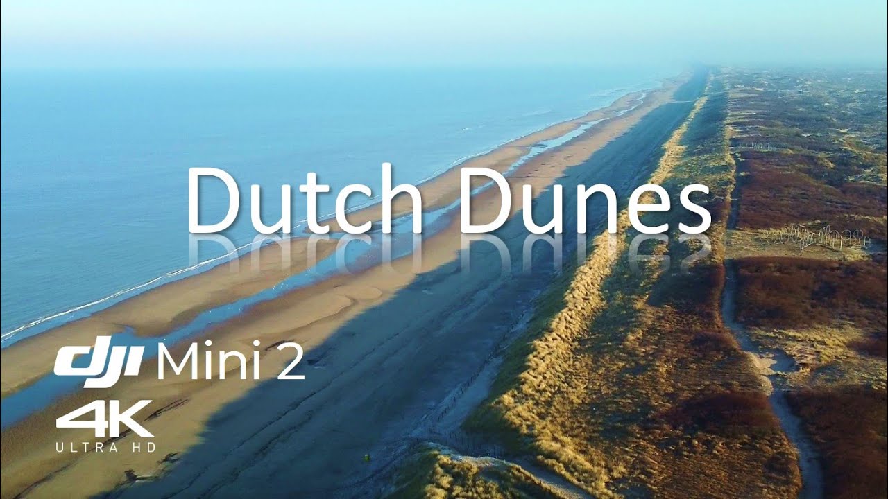 Cinematic 4K video of the Dutch Dunes, DJI mini 2