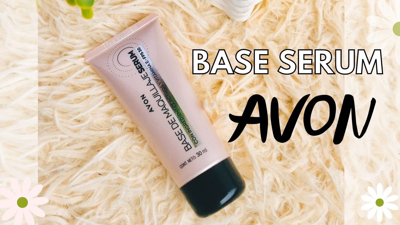 BASE SERUM DE AVON  🤍 RESEÑA COMPLETA
