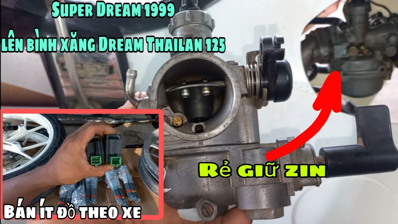 Super dream100 lên bình xăng dream Thailand 125 giữ zin rẻ bốc mượt ít hao