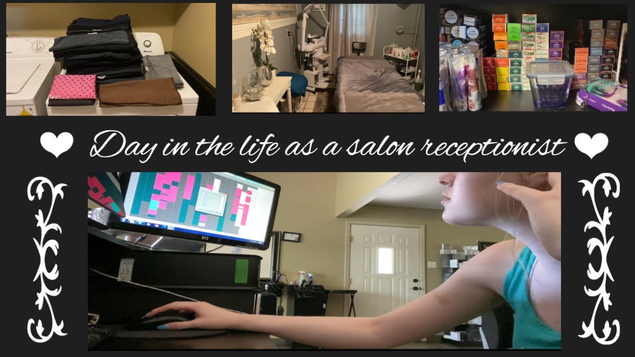 Day in the Life of a Salon Receptionist