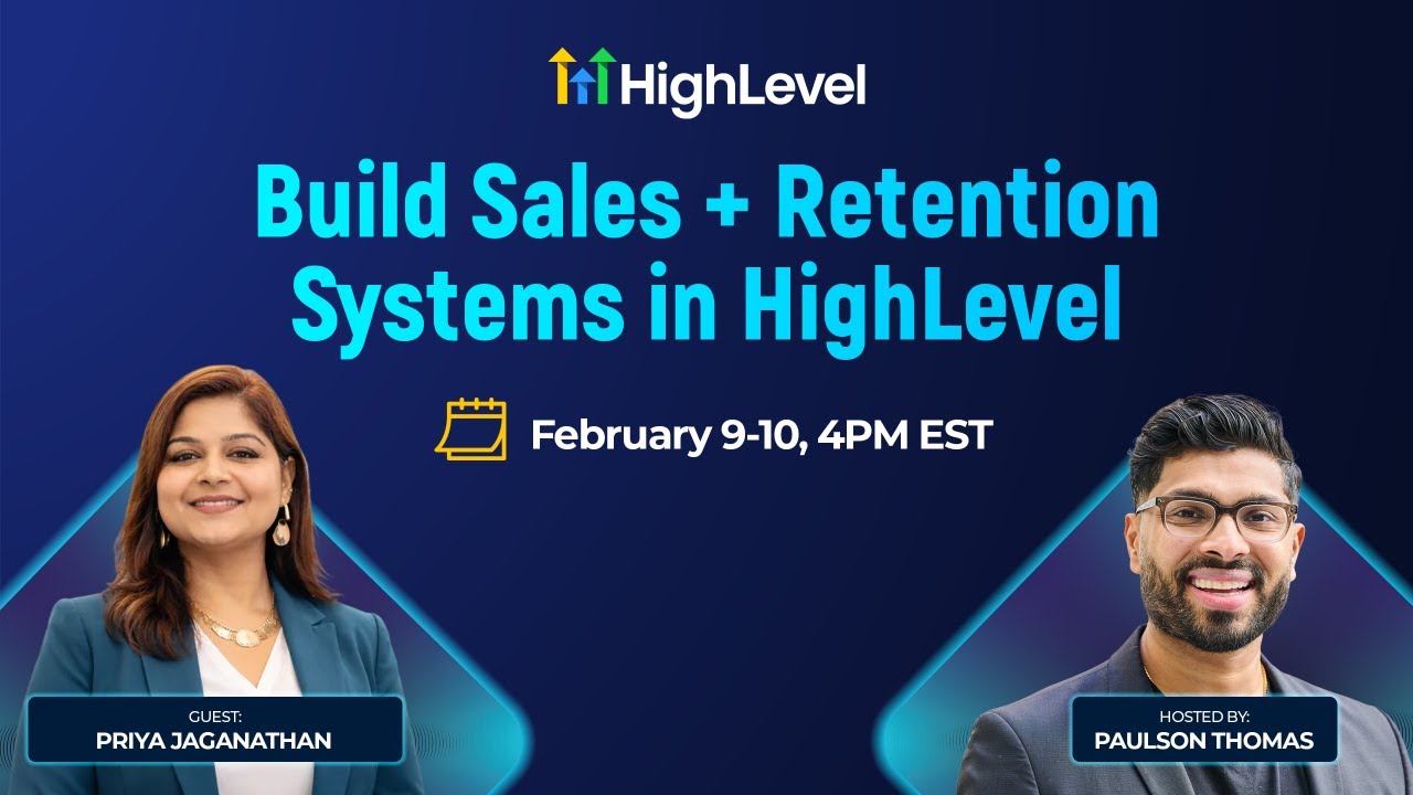 Day 2 - Build Sales + Retention Systems in HighLevel