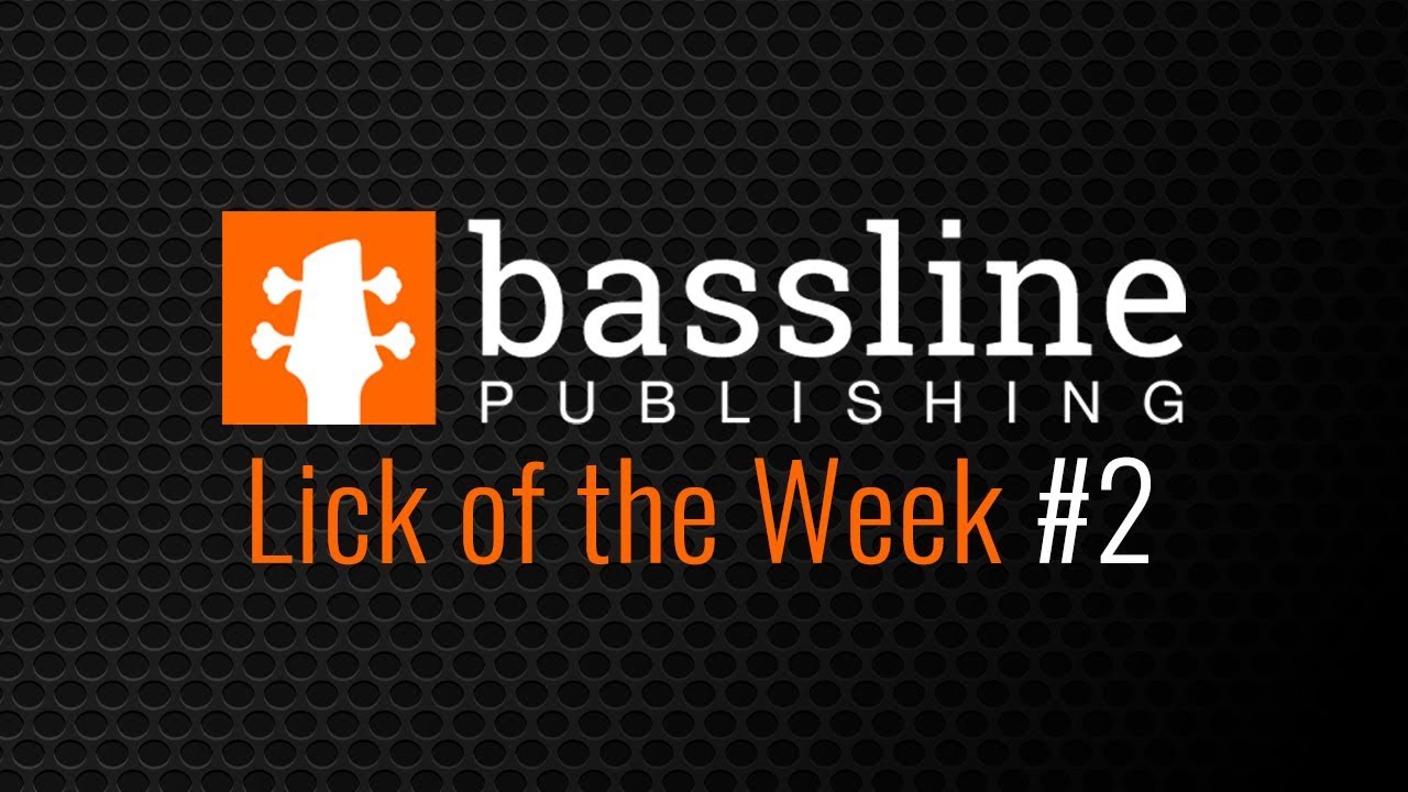 Bass Lick of the Week #2