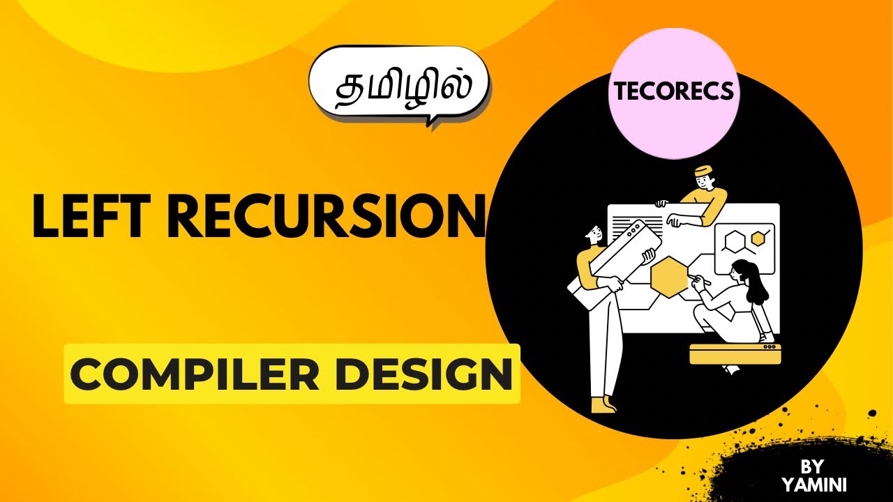 Left Recursion | Example | Tamil | TeCoreCS 