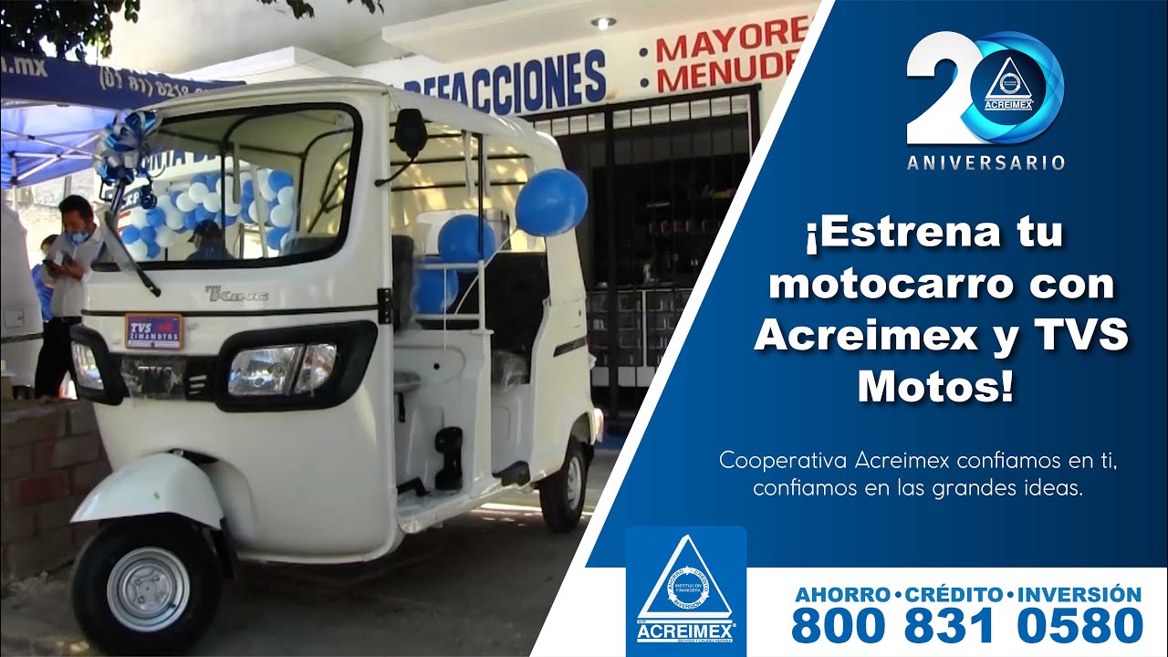 ¡Estrena tu motocarro con Acreimex y TVS Motos!