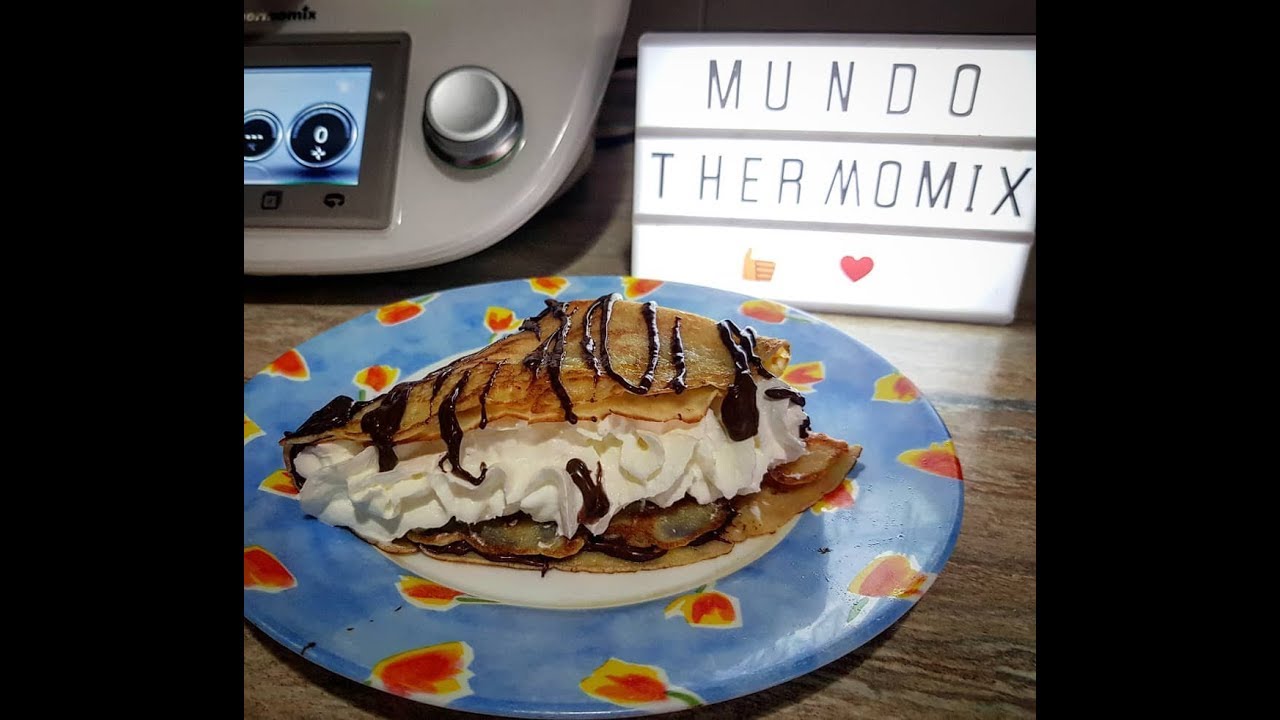 CREPES CON THERMOMIX/ CREP , CREPE, CREPA CON THERMOMIX.