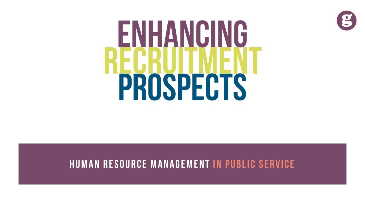 Enhancing Recruitment Prospects