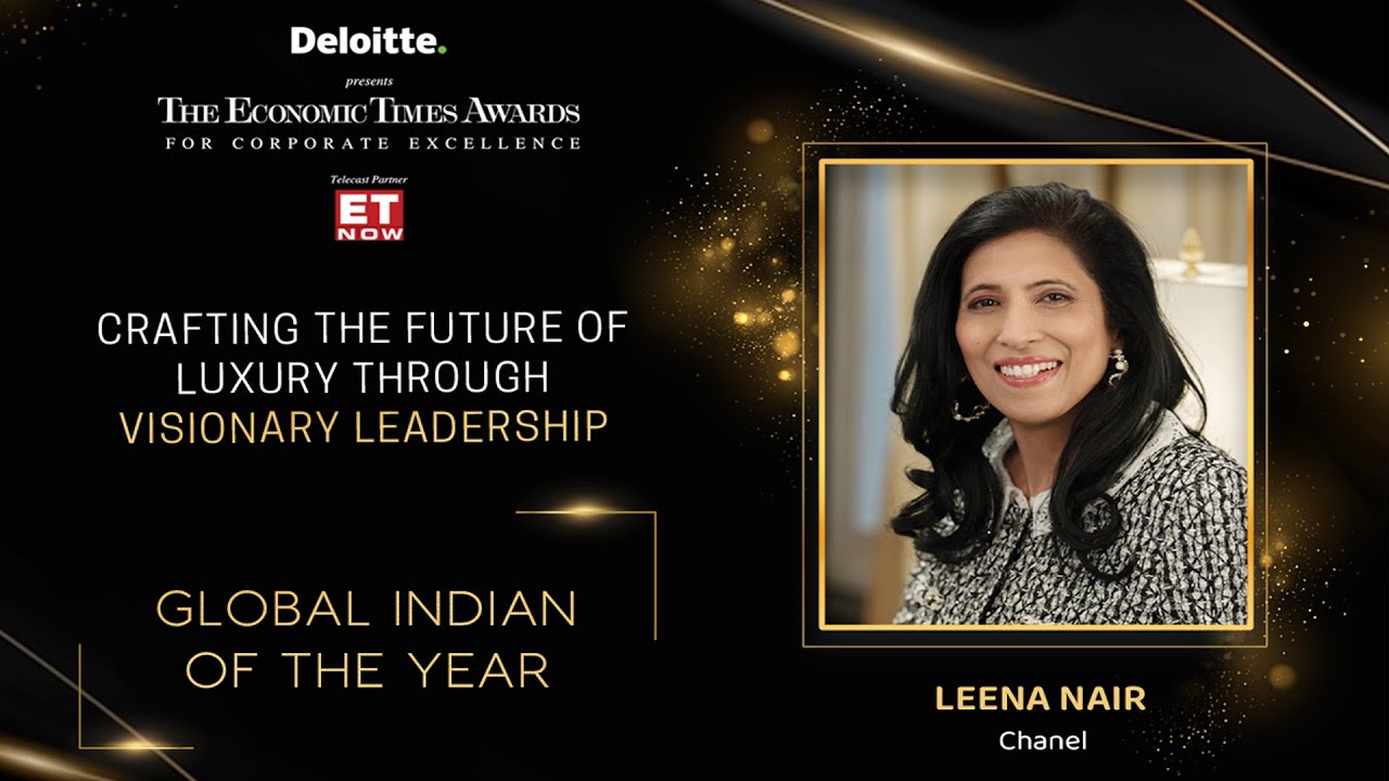 ET Awards 2023 | Global Indian of the Year Award Winner - Leena Nair, Chanel CEO
