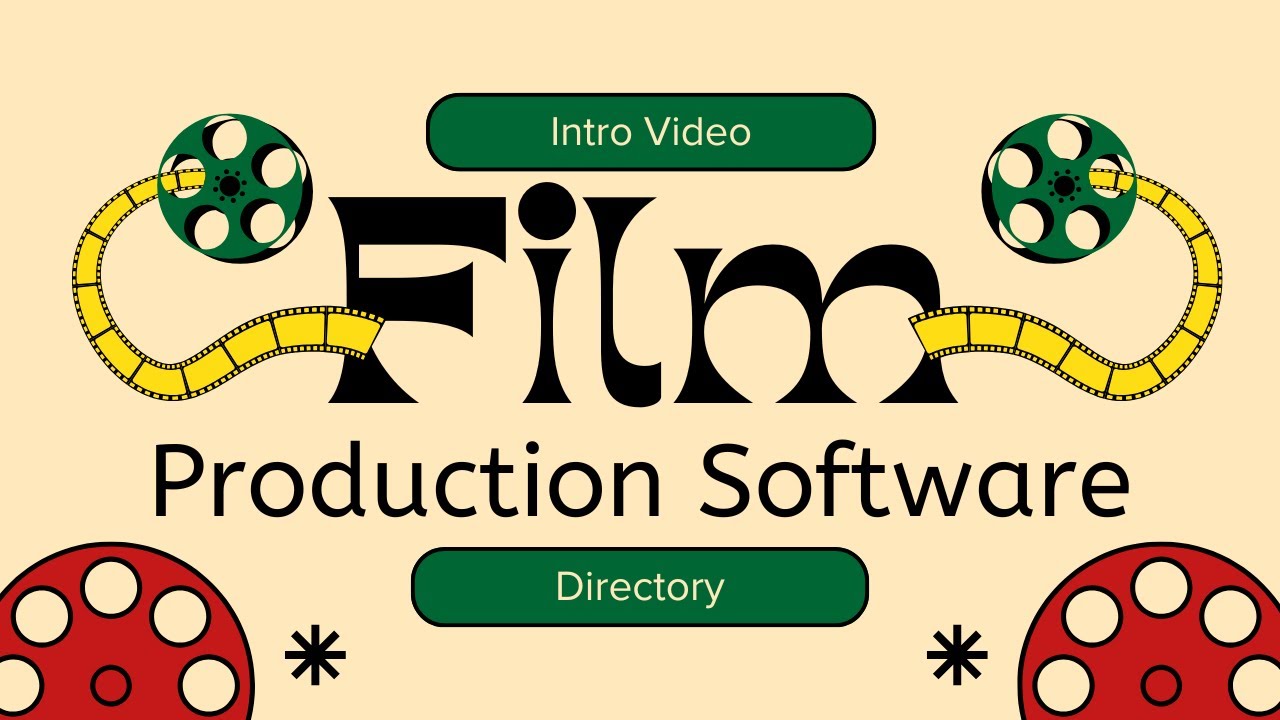 The Ultimate Filmmaking Software Directory You Didn&rsquo;t Know You Needed