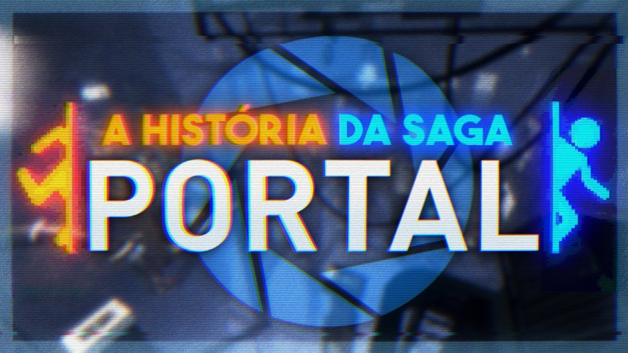 A História da saga Portal (Mega Review)