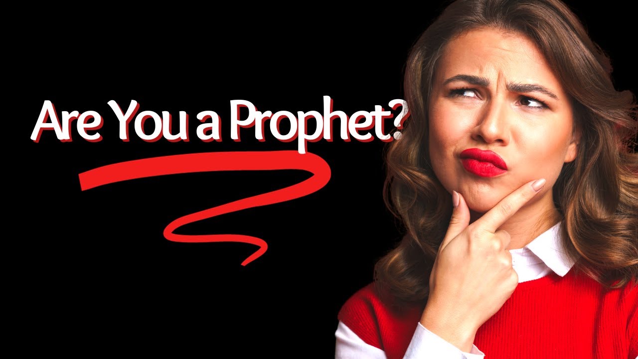 Are You a Prophet or Prophetically Gifted? Which one are you?