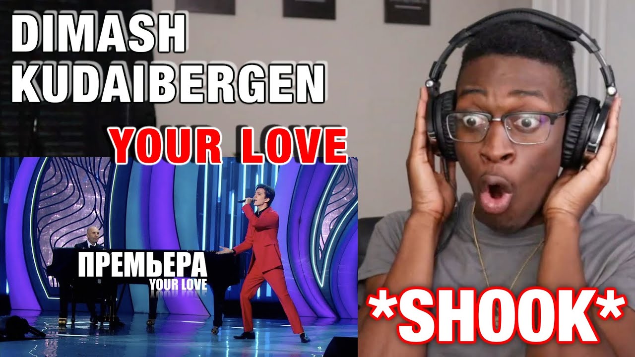 Dimash - Your Love | Moscow 2020 | FIRST TIME WATCHING THIS!