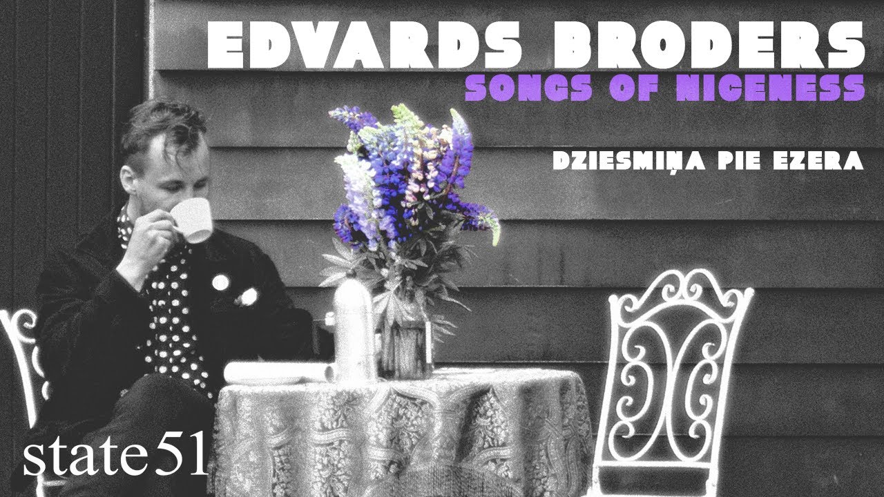 Dziesmiņa Pie Ezera by Edvards Broders - Music from The state51 Conspiracy