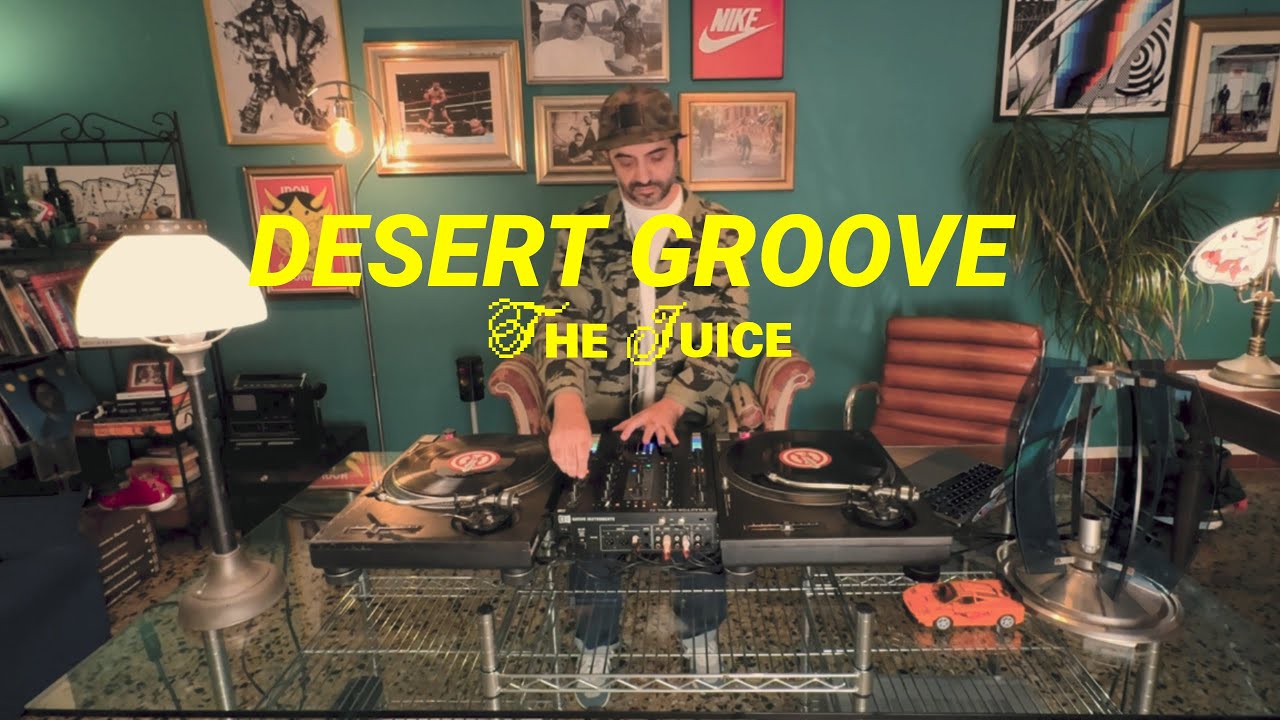 DESERT GROOVE: Rare Afro-Funk & Global Jazz Selection &mdash; THE JUICE