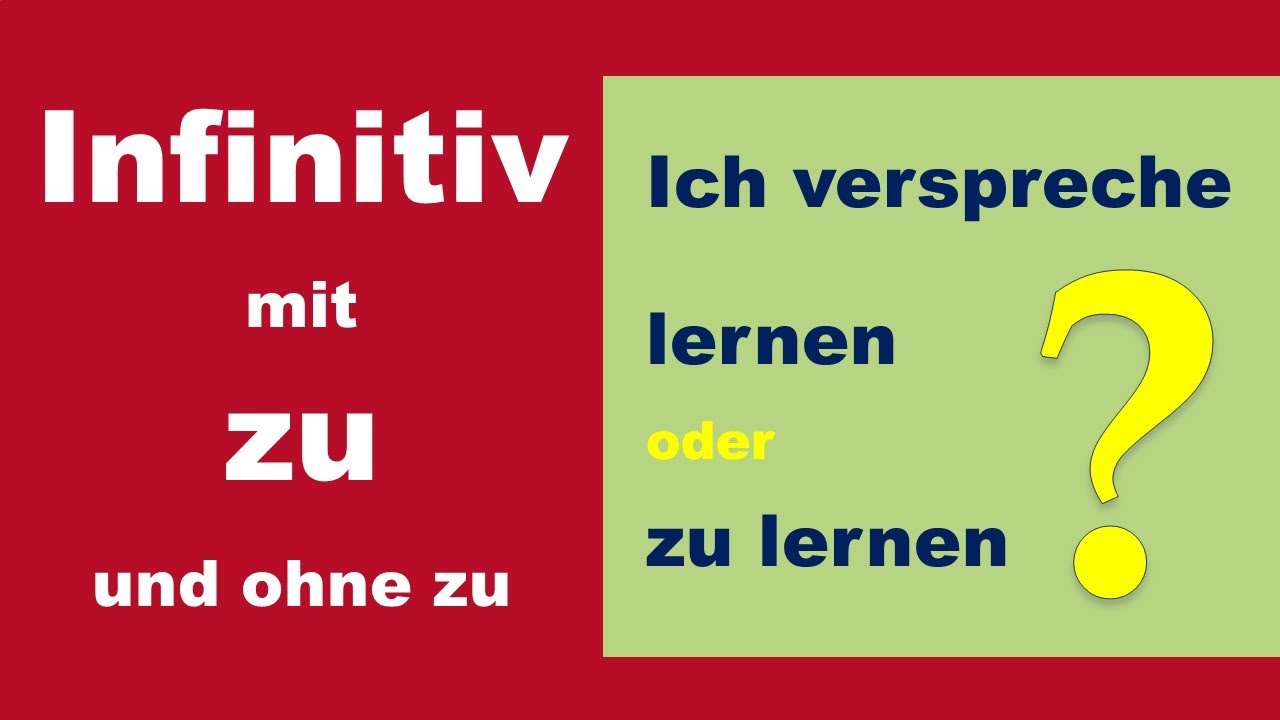 Infinitiv mit zu und ohne zu     (B1-B2)