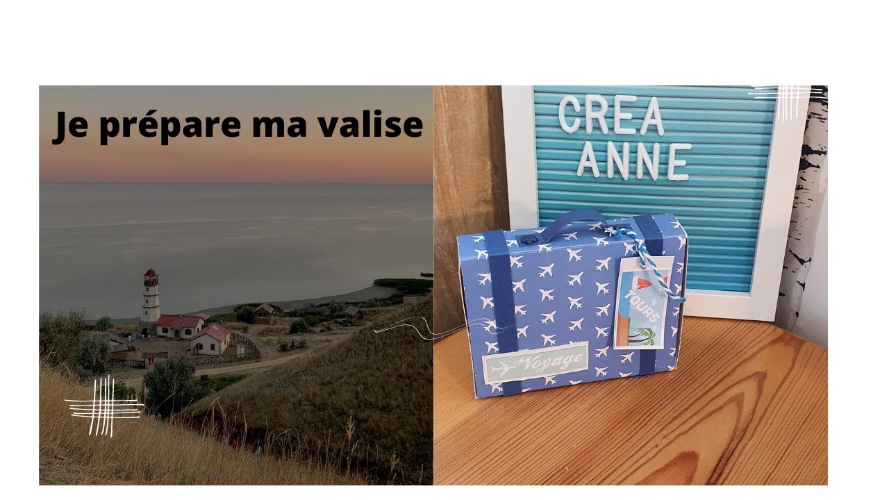 Je pr&eacute;pare ma valise pour la remplir plein de souvenirs