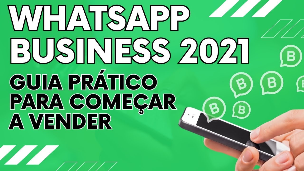 💬 WHATSAPP BUSINESS 2021 - Guia Prático Para Começar a Vender - Resultados Digitais | Dicas Digitais