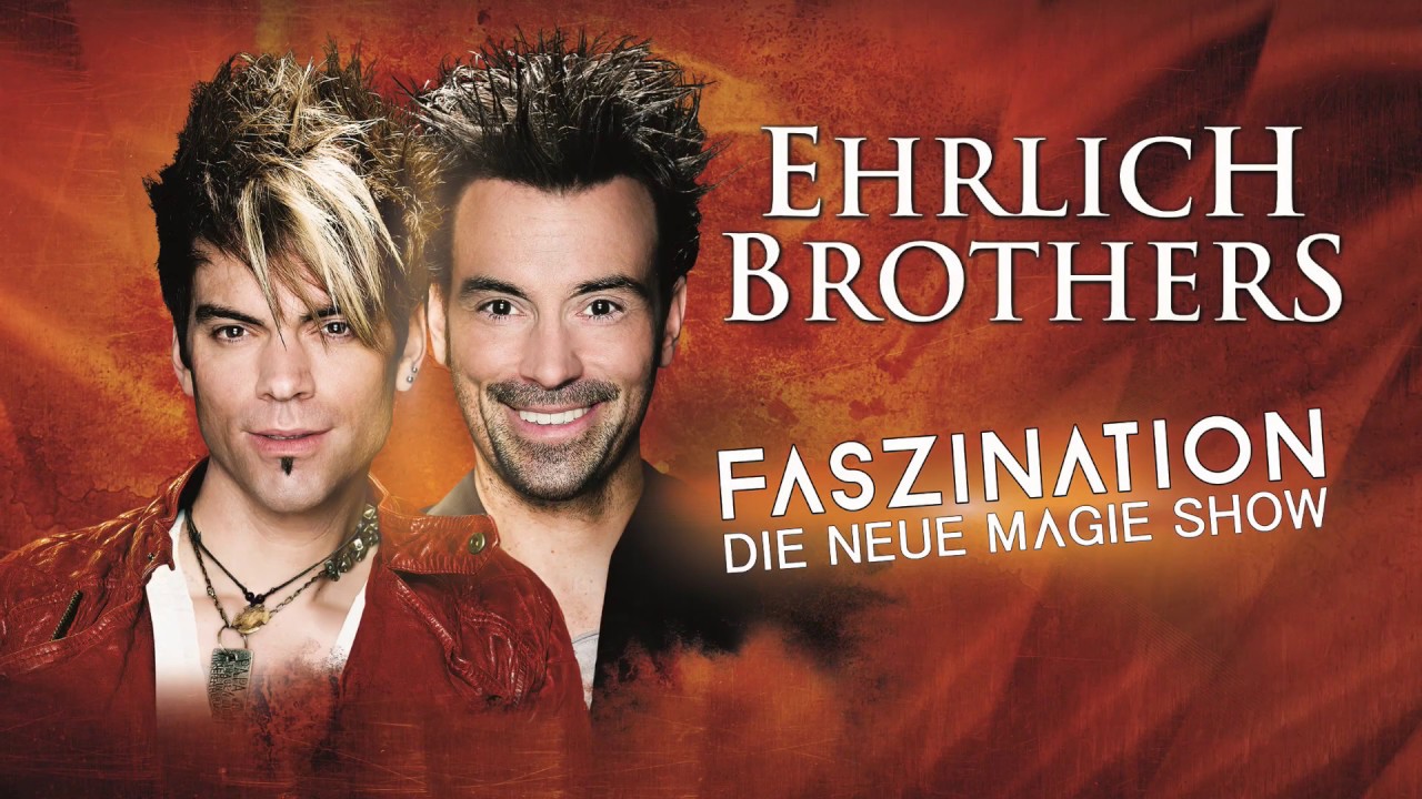Ehrlich Brothers - Faszination 