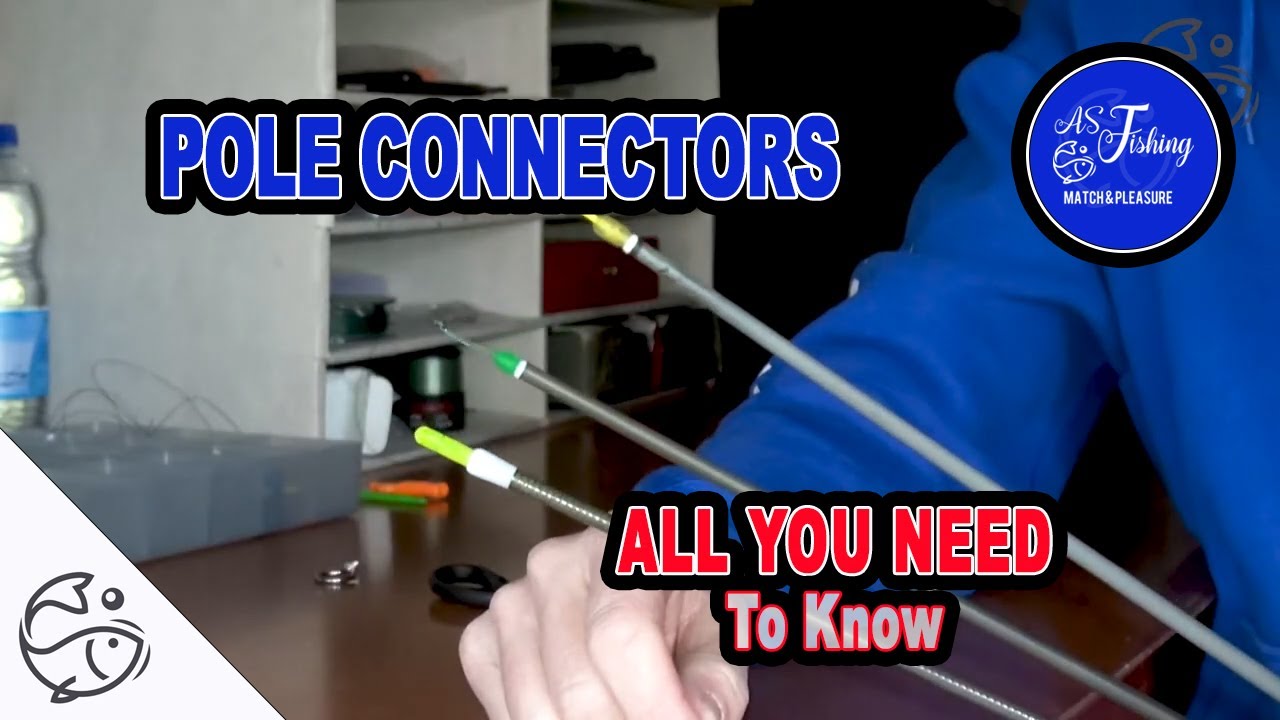Pole Connectors - All you need to know | Border Fisheries | Match Fishing | ASFishingTV