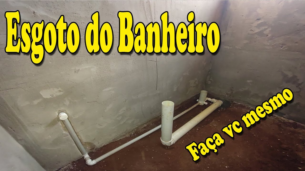Como fazer o Esgoto do Banheiro