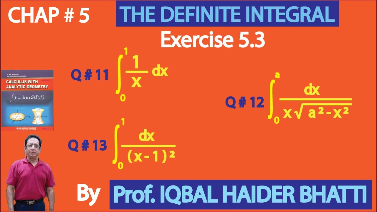 Ch# 5|The Definite Integral |Ex 5.3 Q 11,12 & 13 |Calculus & Analytic Geometry by SM Yusuf Lec 18