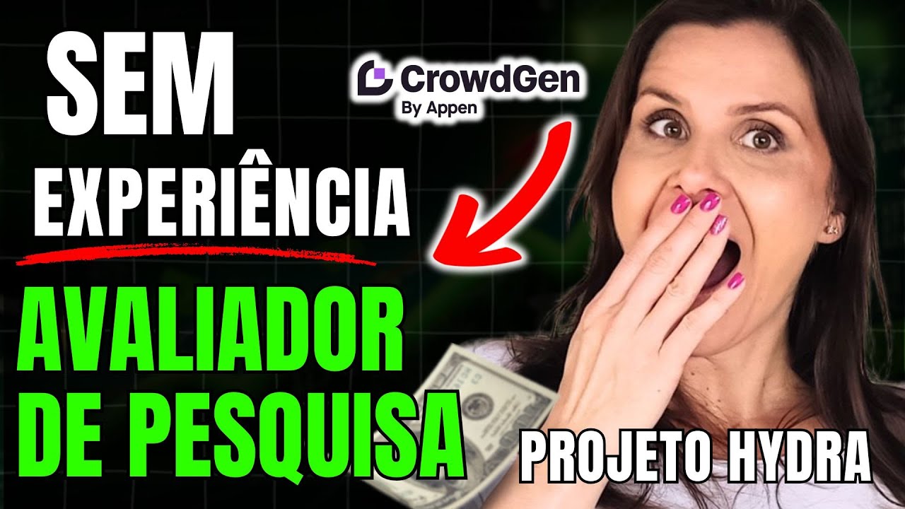 APPEN: TRABALHE Como AVALIADOR DE PESQUISA Sem Experiência na APPEN | GANHE EM DÓLAR | Projeto Hydra
