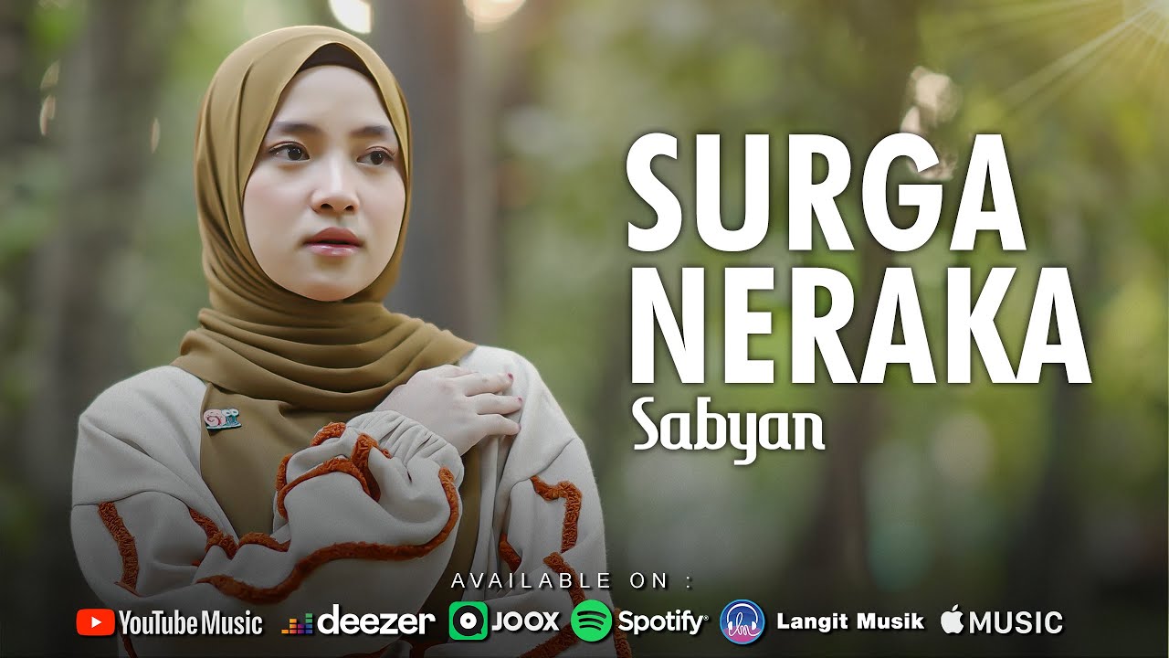 SURGA NERAKA - SABYAN ( QOSIDAH )