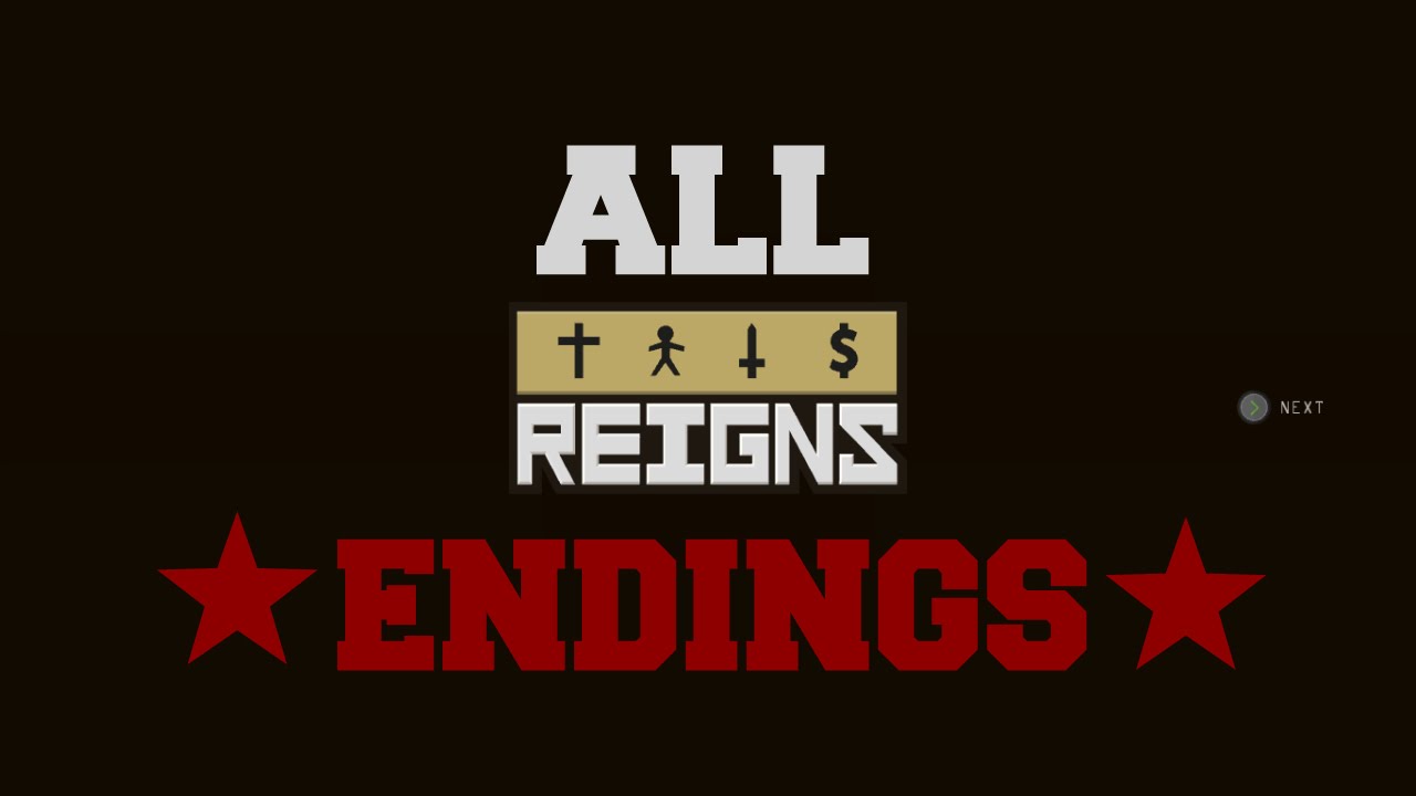 ALL REIGNS ENDINGS!