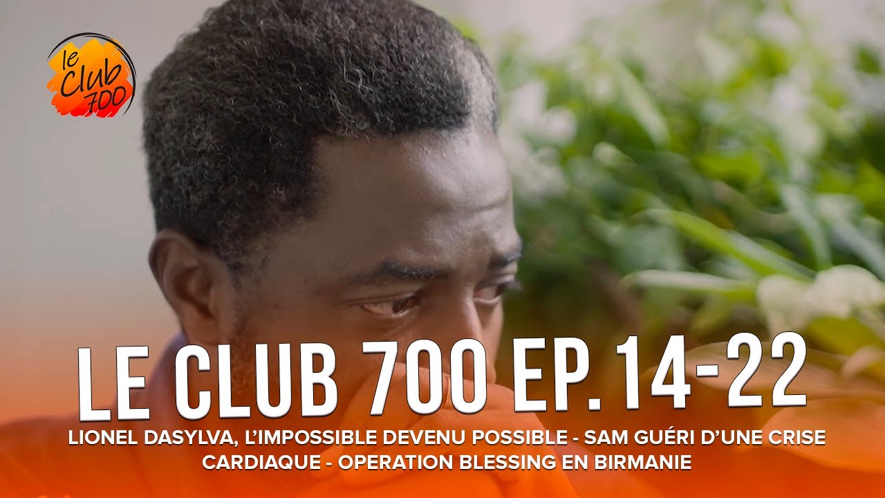 Le Club 700 - Ep.14- 22 : Lionel Da Sylva, l'impossible qui est devenu possible...