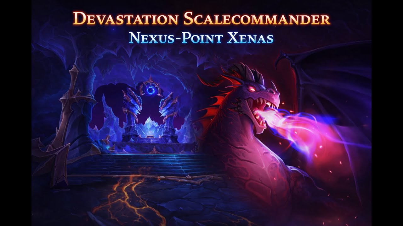 MIDNIGHT BETA: Devastation Evoker (Scalecommander) POV - Nexus-Point Xenas 12