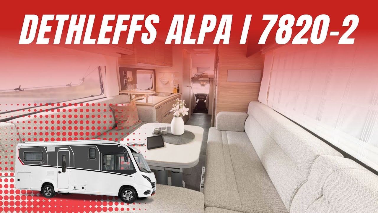 WOHNMOBIL VOLLINTEGRIERT 2026 Neuheiten Dethleffs Alpa I 7820-2 HECKSITZGRUPPE