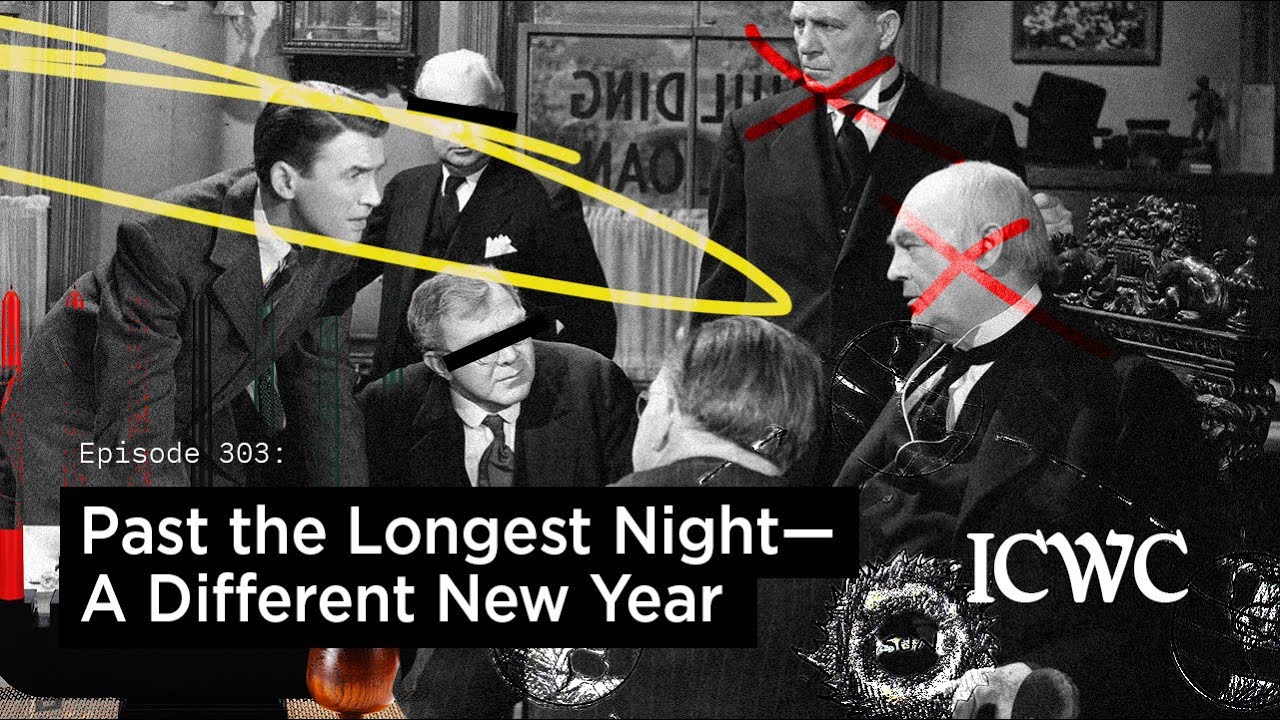 In Class with Carr, Ep. 303: Past the Longest Night : A Different New Year