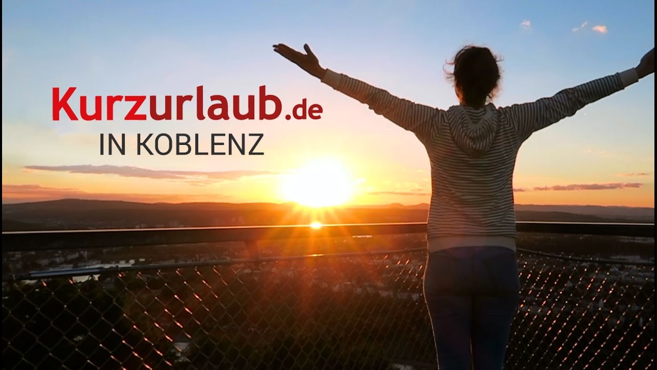 Kurzurlaub in Koblenz - Sehensw&uuml;rdigkeiten & Tipps