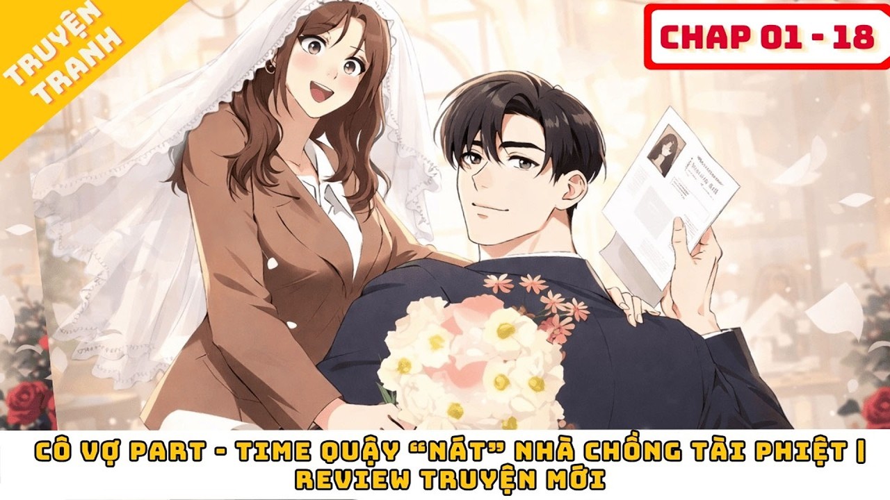 Cô Vợ Hợp Đồng Khiến Gia Tộc Tài Phiệt Liên Tục Gặp Biến | Review Manhwa