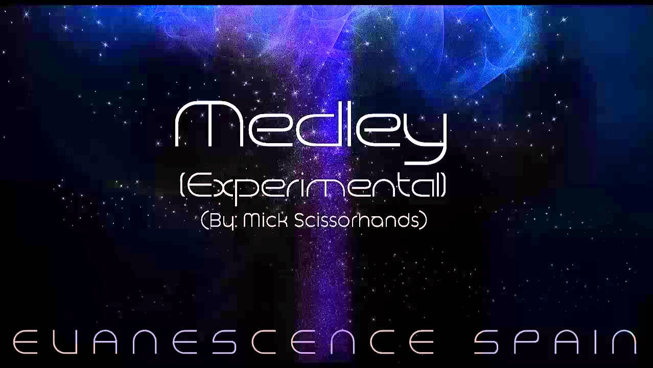 Evanescence Medley (Experimental) [HD 720p]