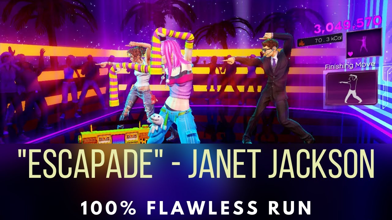 Dance Central 3 - Escapade - Janet Jackson - Flawless Run
