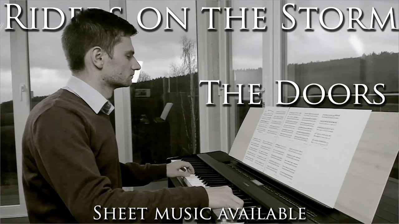 The Doors - Riders on the Storm - Piano Cover (Arr. Yannick Streibert)