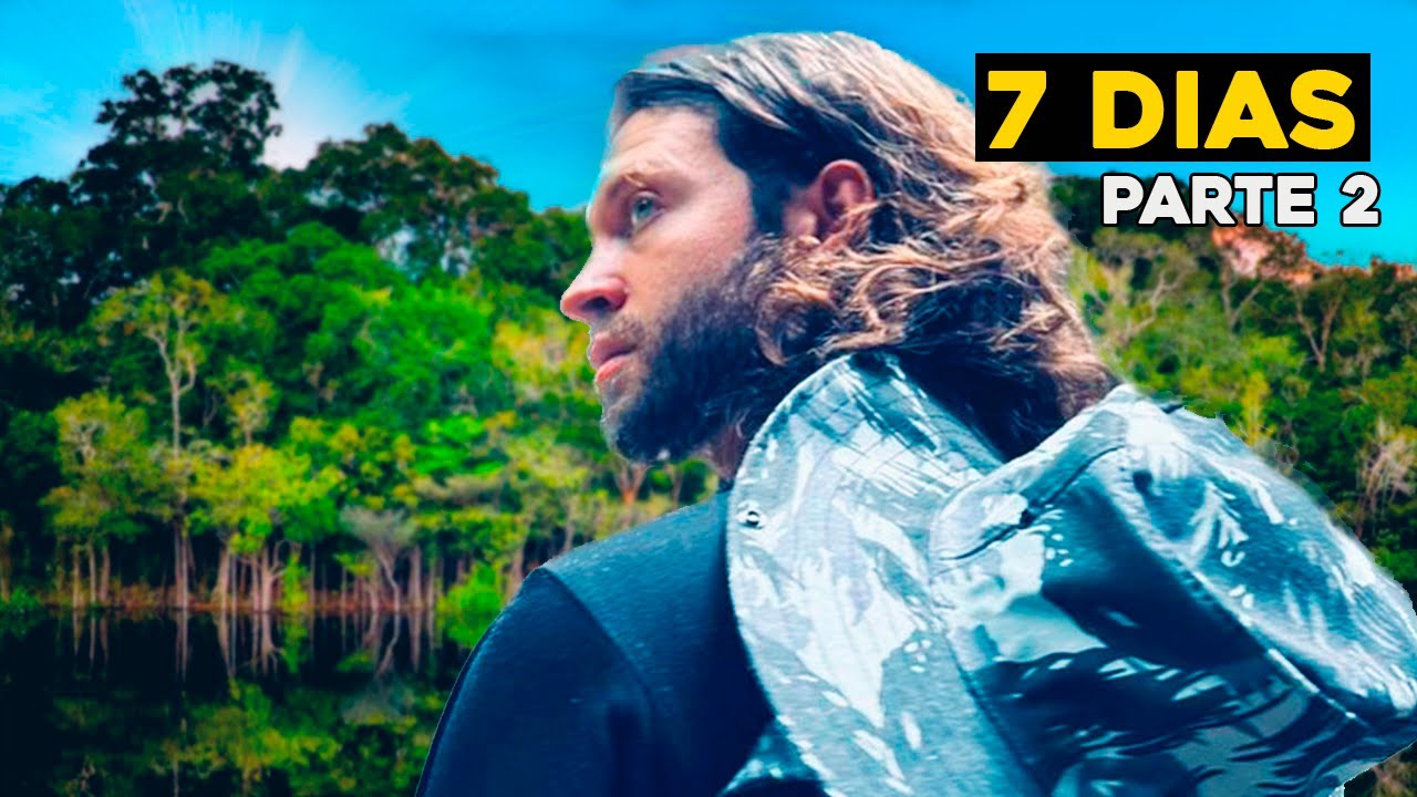 7 Dias Dentro da Floresta Amazônica - Parte 2